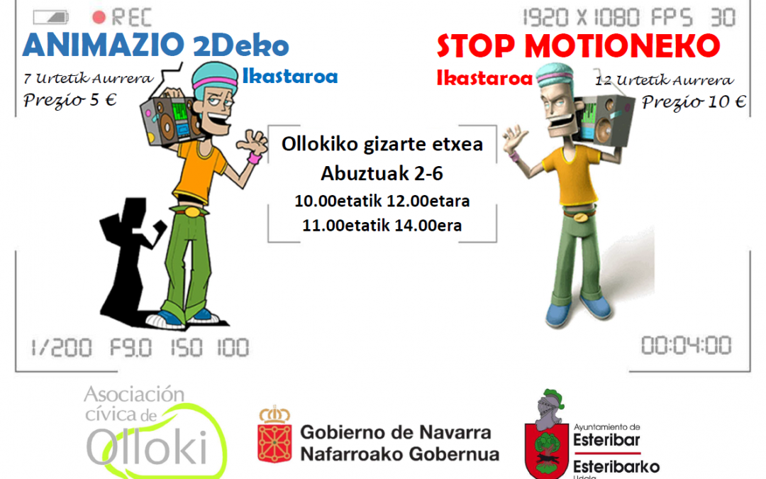 TAILERRAK: ANIMAZIO 2dEKO eta STOP MOTION Ikastaroa